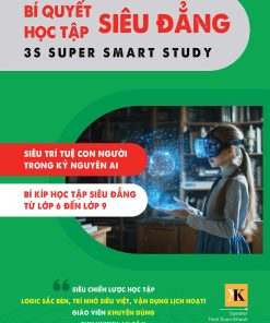 BÍ QUYẾT HỌC TẬP SIÊU ĐẲNG - BÍ KÍP HỌC TẬP TỪ LỚP 6 ĐẾN LỚP 9