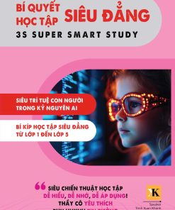 BÍ QUYẾT HỌC TẬP SIÊU ĐẲNG - Bí kíp học tập siêu đẳng từ lớp 1 đến lớp 5